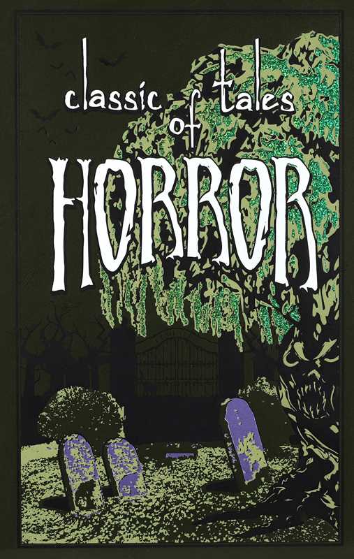 Classic Tales of Horror by: Embossed Leather; 896 pages / English